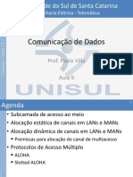 Comunicação de Dados: Prof. Paulo Villa Aula 9