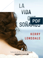 La Vida Que Sonamos - Kerry Lonsdale