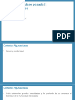 ¿Qué Vimos La Clase Pasada?: 3 Temas Centrales: Pensar y Escribir Aquí