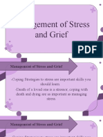 Management of Stress and Grief
