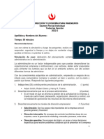 Ge1867 Dirección Y Economía para Ingenieros Examen Parcial-Individual Todas Las Sección 2022-2 Apellidos y Nombres Del Alumno: Tiempo: 90 Minutos