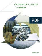 Clasificación, Reciclaje Y Reuso de La Basura: MÉXICO, 2004