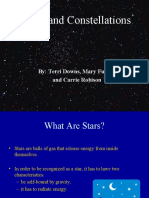 Stars and Constellations: By: Terri Downs, Mary Fuson, and Carrie Robison