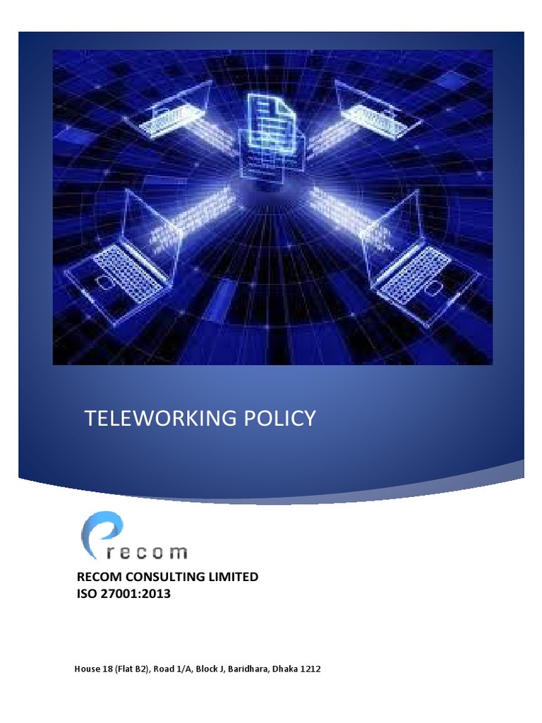 Teleworking policy recom consulting limited iso 27001 2013 pdf
