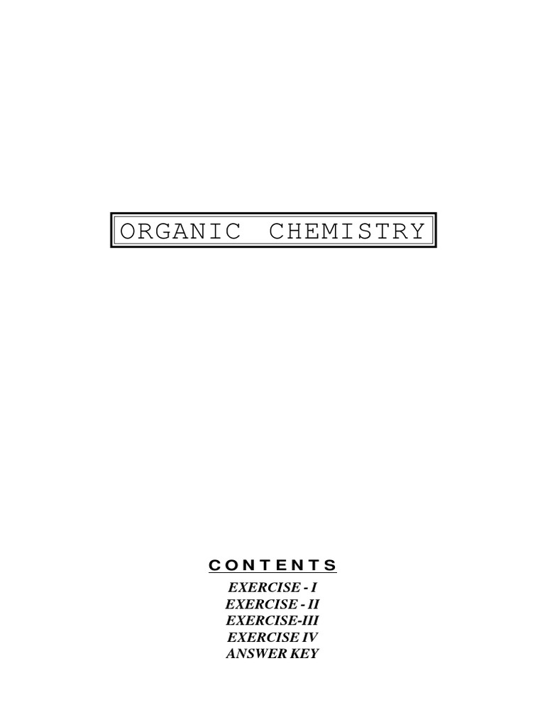 Organic Chemistry Exercise I Exercise Ii ExerciseIii Exercise Iv