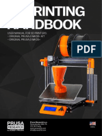 3D Printing Handbook: User Manual For 3D Printers: - Original Prusa I3 Mk3S+ Kit - Original Prusa I3 Mk3S+
