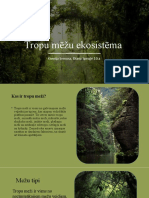 Tropu Mēžu Ekosistēma: Ksenija Semusa, Diana Sproģe 10.a