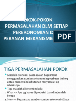 Pokok-Pokok Permasalahan DLM Setiap Perekonomian Dan Peranan Mekanisme Harga