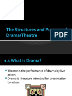 The Structures and Purpose of Drama/Theatre