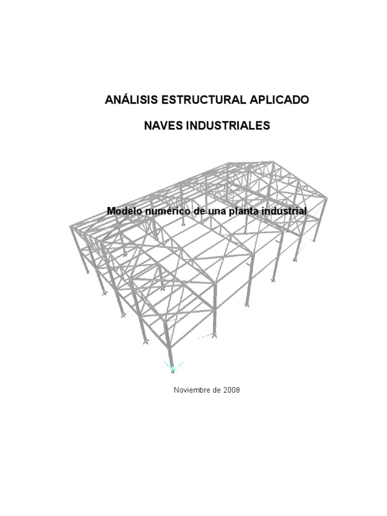 Análisis Estructural de Naves Industriales | PDF | Ciencia y matemáticas