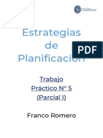 Estrategias de Planificación: Trabajo Práctico #5 (Parcial I)