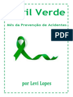 Abril Verde: campanha de prevenção de acidentes
