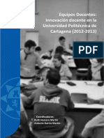 Equipos Docentes: Innovación Docente en La Universidad Politécnica de Cartagena (2012-2013)