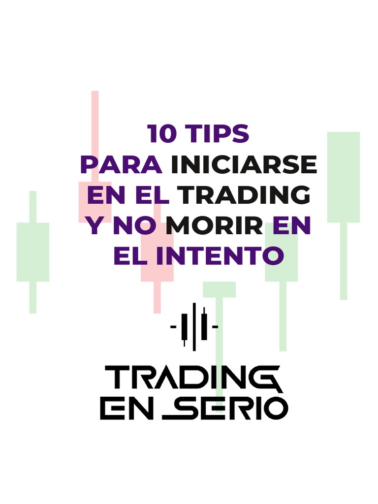 10 Consejos para Iniciar en Trading | PDF | Aprendizaje | Estrés (biología)