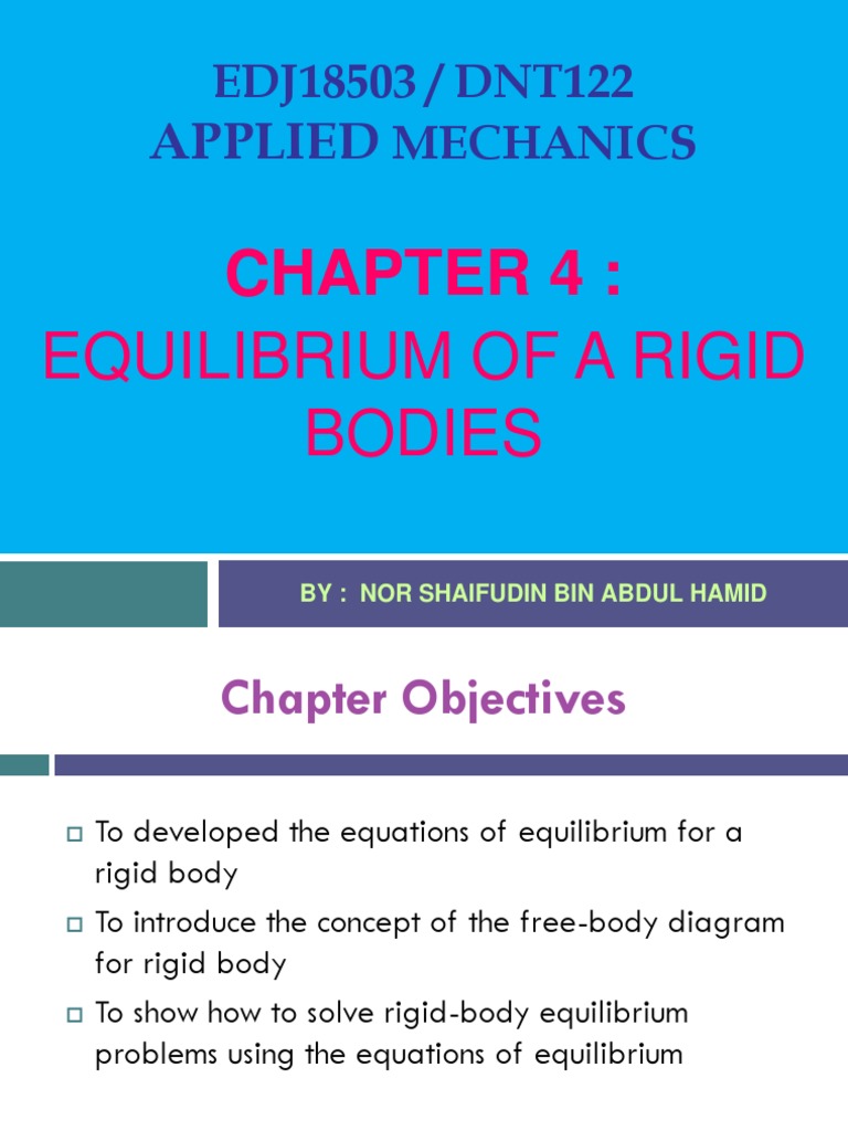 (Applied Mechanics) Chapter 4 Equilibrium of A Rigid Bodies PDF