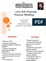 Plazma Ark Kaynağı Plasma Welding: T.C Karabük Üniversitesi Mühendislik Fakültesi Otomotiv Mühendisliği
