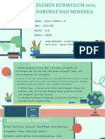 Elemen Kurikulum 2013, Darurat Dan Merdeka: Nama: Selly Sonia I.P NPM: 5021185 Kelas: 4.E Prodi: PGSD