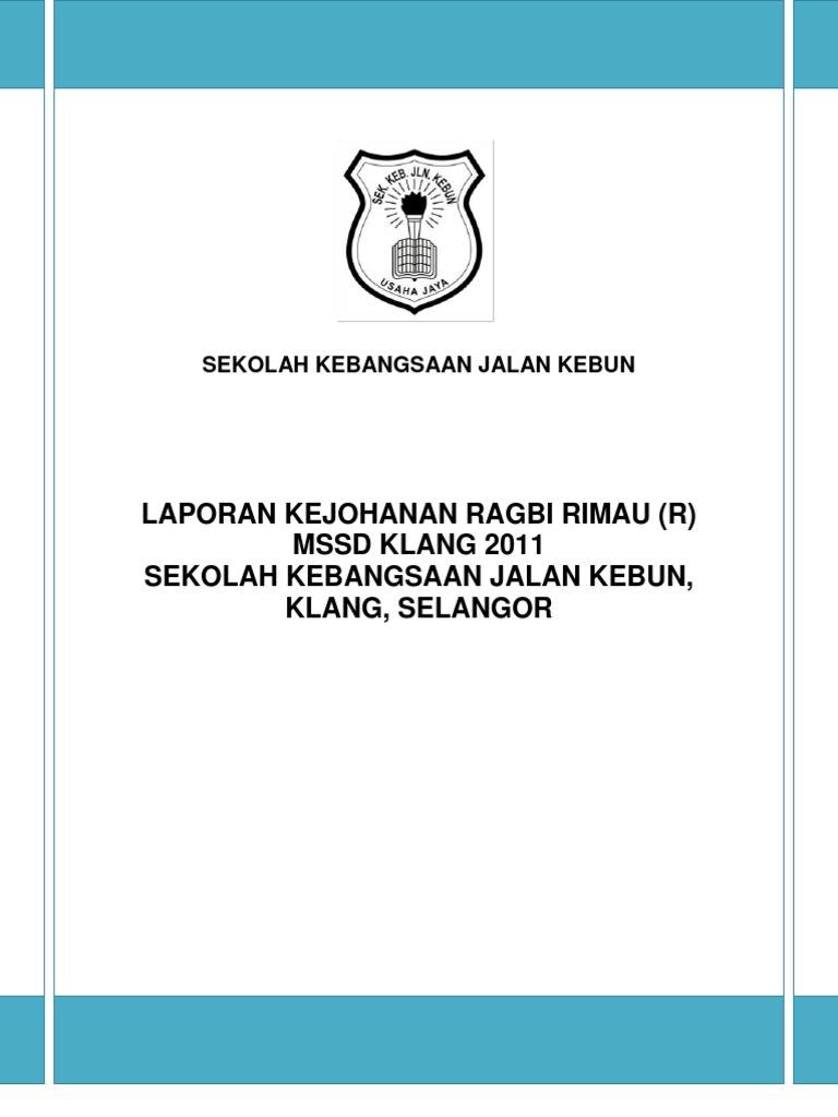 Laporan Kejohanan Ragbi Rimau 2011 | PDF