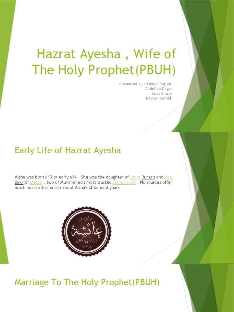 Why Did Prophet Muhammad Married Hazrat Ayesha