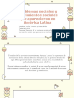 Problemas Sociales y Movimientos Sociales Que Aparecieron en America Latina
