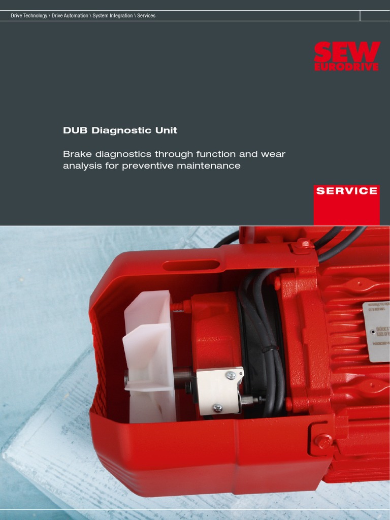 DUB Diagnostic Unit: Brake Diagnostics Through Function and Wear ...