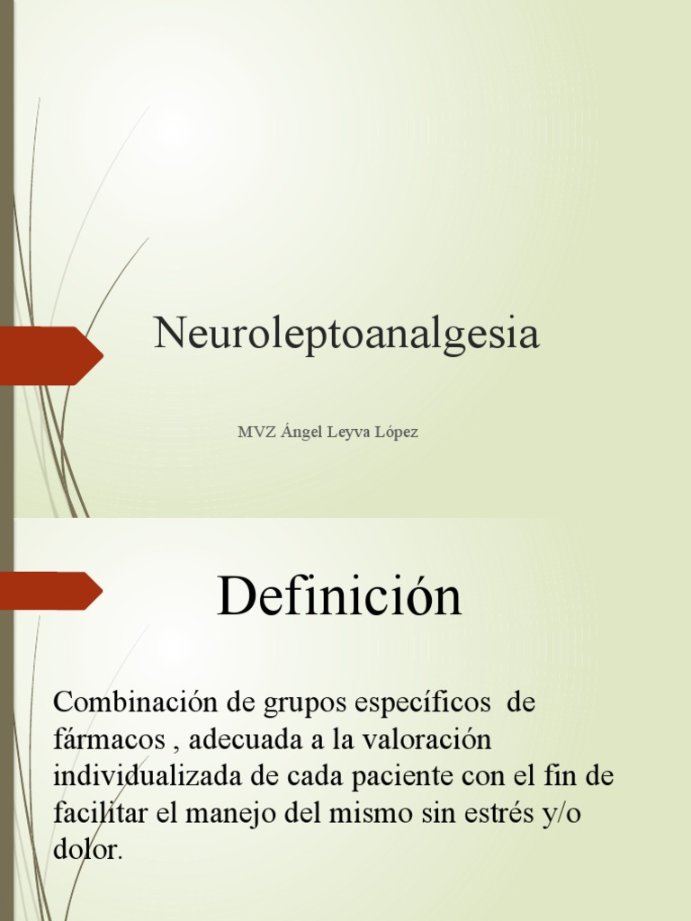 Neuroleptoanalgesia mvz ngel leyva l pez pdf analg sico opioide
