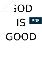 GOD IS Good