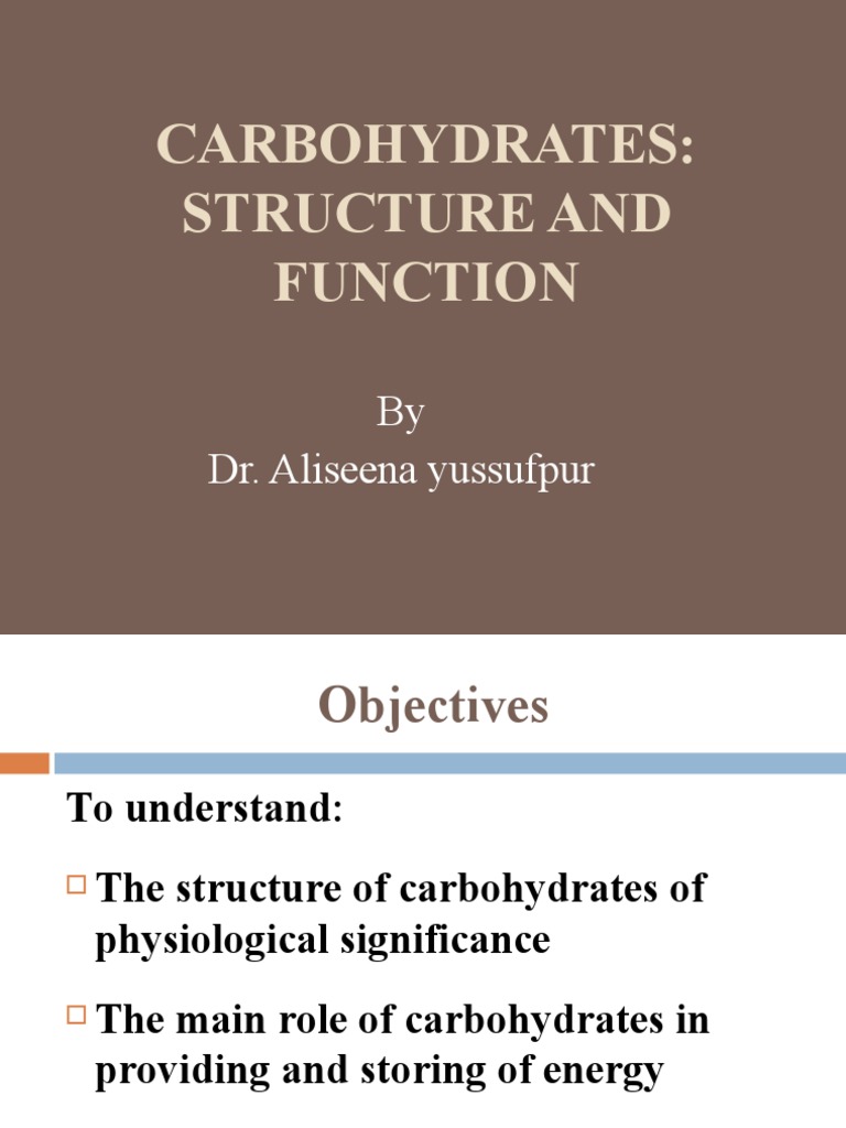 Structure and Function of Carbohydrates PDF Carbohydrates Glucose