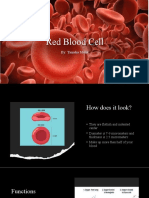 Red Blood Cell: By: Tanisha Malik