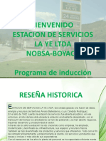 Bienvenido Estacion de Servicios La Ye Ltda Nobsa-Boyaca Programa de Inducción