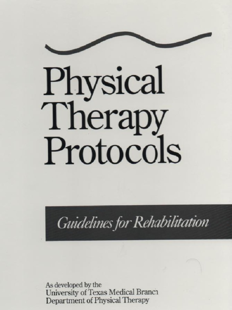 Physical Therapy Protocols PDF Balance (Ability) Physical Therapy
