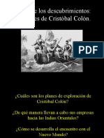 La Era de Los Descubrimientos: Los Viajes de Cristóbal Colón