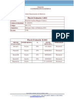 Plan de Evaluación I-2022: Profesor: Cédula de Identidad: Código: Asignatura: Sección