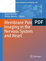 Membrane Potential Imaging in The Nervous System and Heart: Marco Canepari Dejan Zecevic Olivier Bernus Editors