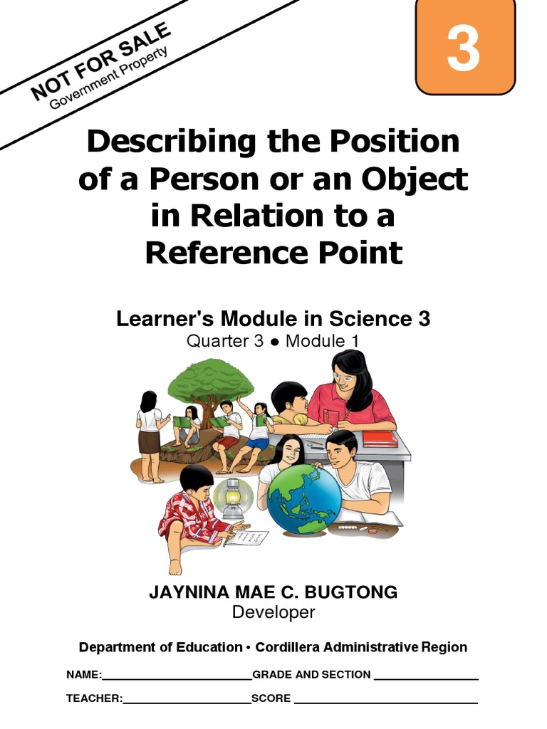Sci3 q3 mod1 describing the position of a person or an object in