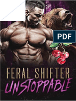 Feral Shifter Unstoppable - Olivia T. Turner