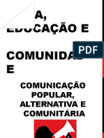 Comunicação popular e comunitária: forma alternativa de expressão dos grupos populares