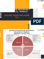 Inducción de Seguridad Y Salud en El Trabajo: Square Trade and Home P.H