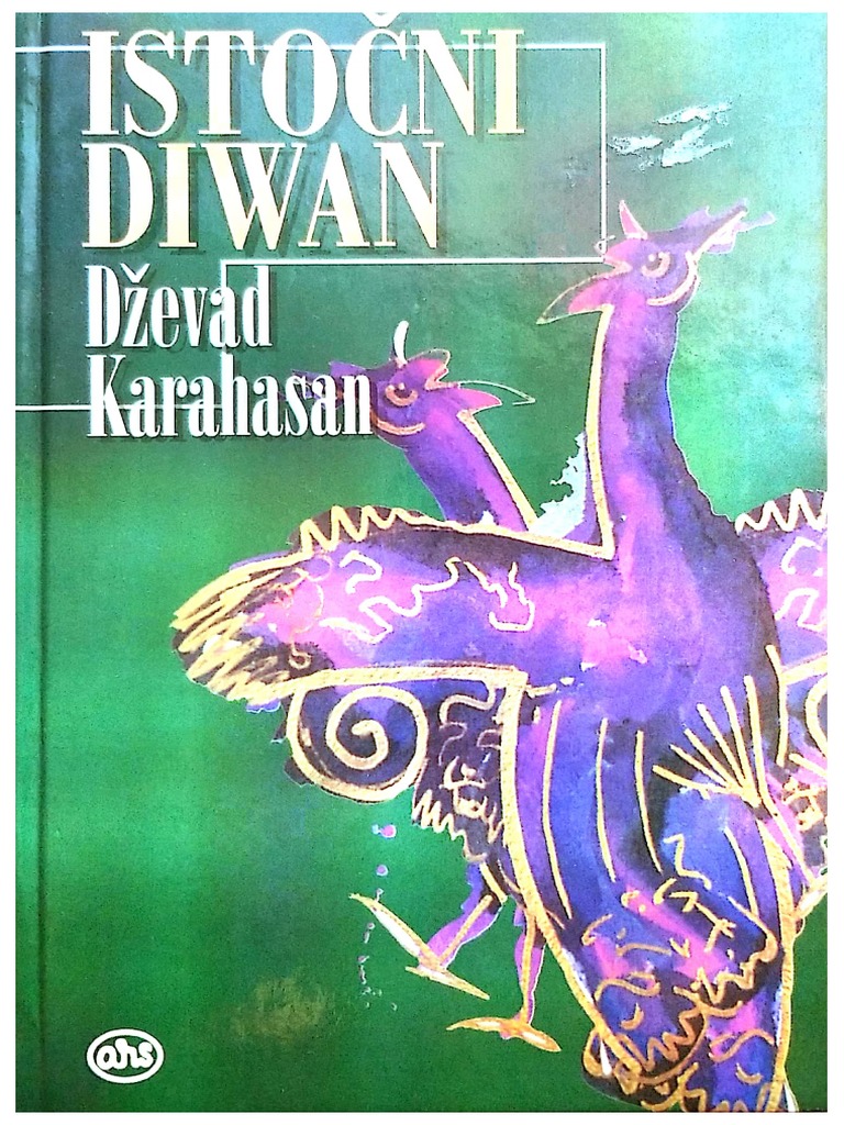 Karahasan, Dževad - ISTOČNI DIVAN | PDF