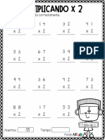 Multiplicando X 2: 2 5 x2 1 4 x2 3 2 x2 4 1 x2