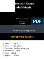 Presentasi Kasus Cholelithiasis: Rsud Curup, Rejanglebong