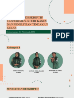 Penelitian Deskriptif, Eksperimen, Studi Kasus Dan Penelitian Tindakan Kelas