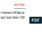 Connecting Bangladeshi Villages: A Presentation To MIT Media Lab Iqbal Z. Quadir, October 17, 2003