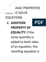 Four Basic Properties Used To Solve Equations: 1. Addition Property of EQUALITY: If The