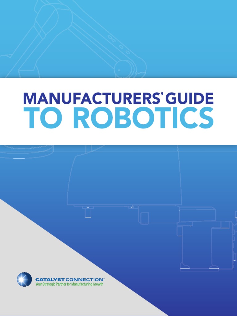 Catalyst_Manufacturers_Guide_To_Robotics_updatedJan2019 PDF