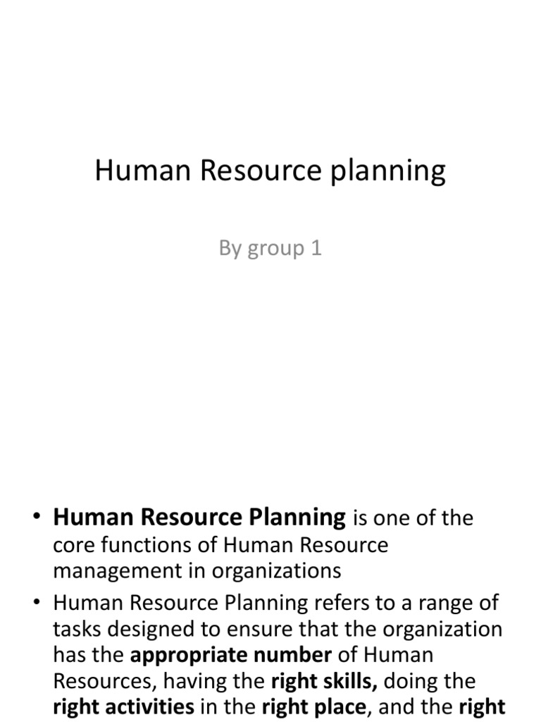A Comprehensive Overview of Human Resource Planning Identifying HR Needs, Forecasting Demand