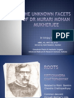 Unknown Facets of DR Murari Mohan Mukherjee
