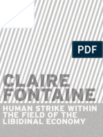 Claire Fontaine's human strike within the field of libidinal economy