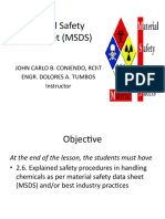 Material Safety Data Sheet (MSDS) : John Carlo B. Coniendo, RCHT Engr. Dolores A. Tumbos Instructor