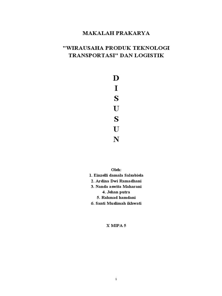 D I S U S U N Makalah Prakarya Wirausaha Produk Teknologi 